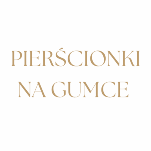 Pierścionki na gumce