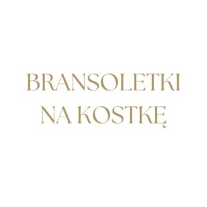 Bransoletki na kostkę